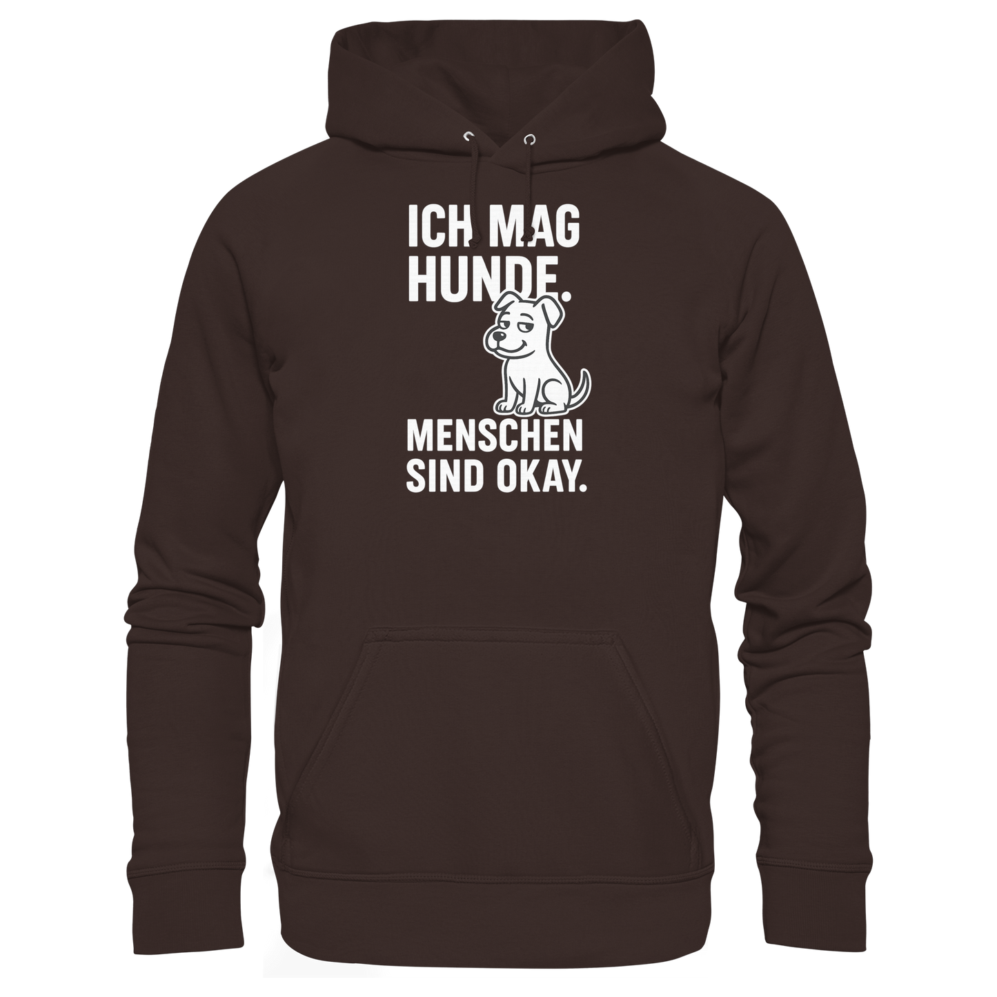 Premium Pfotenpoesie  Unisex Hoodie Ich mag Hunde. Menschen sind okay
