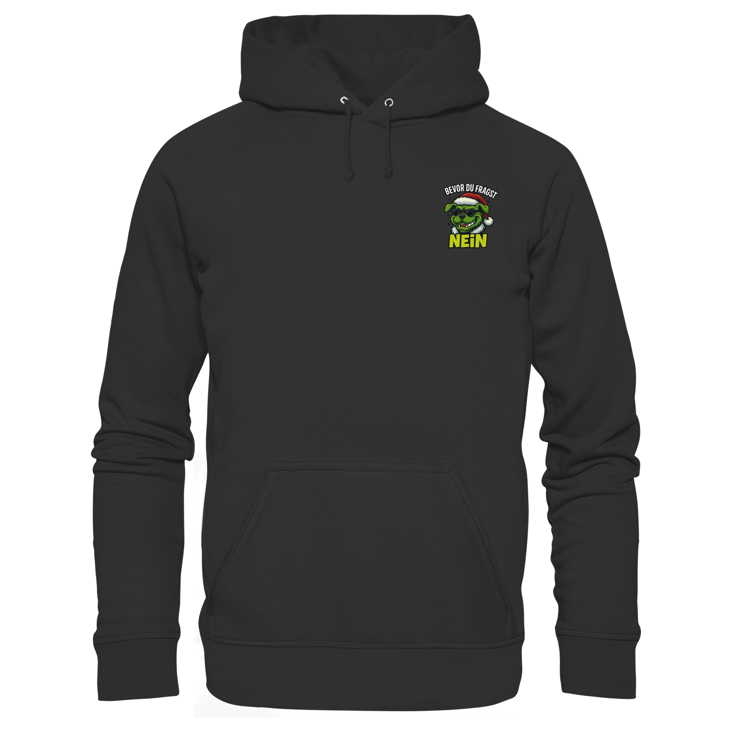 Premium Pfotenpoesie  Unisex Hoodie Bevor du fragst: Nein