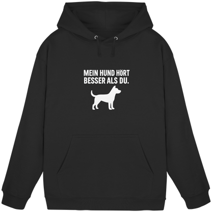 Mein Hund Hört Besser als du Premium Unisex Hoodie