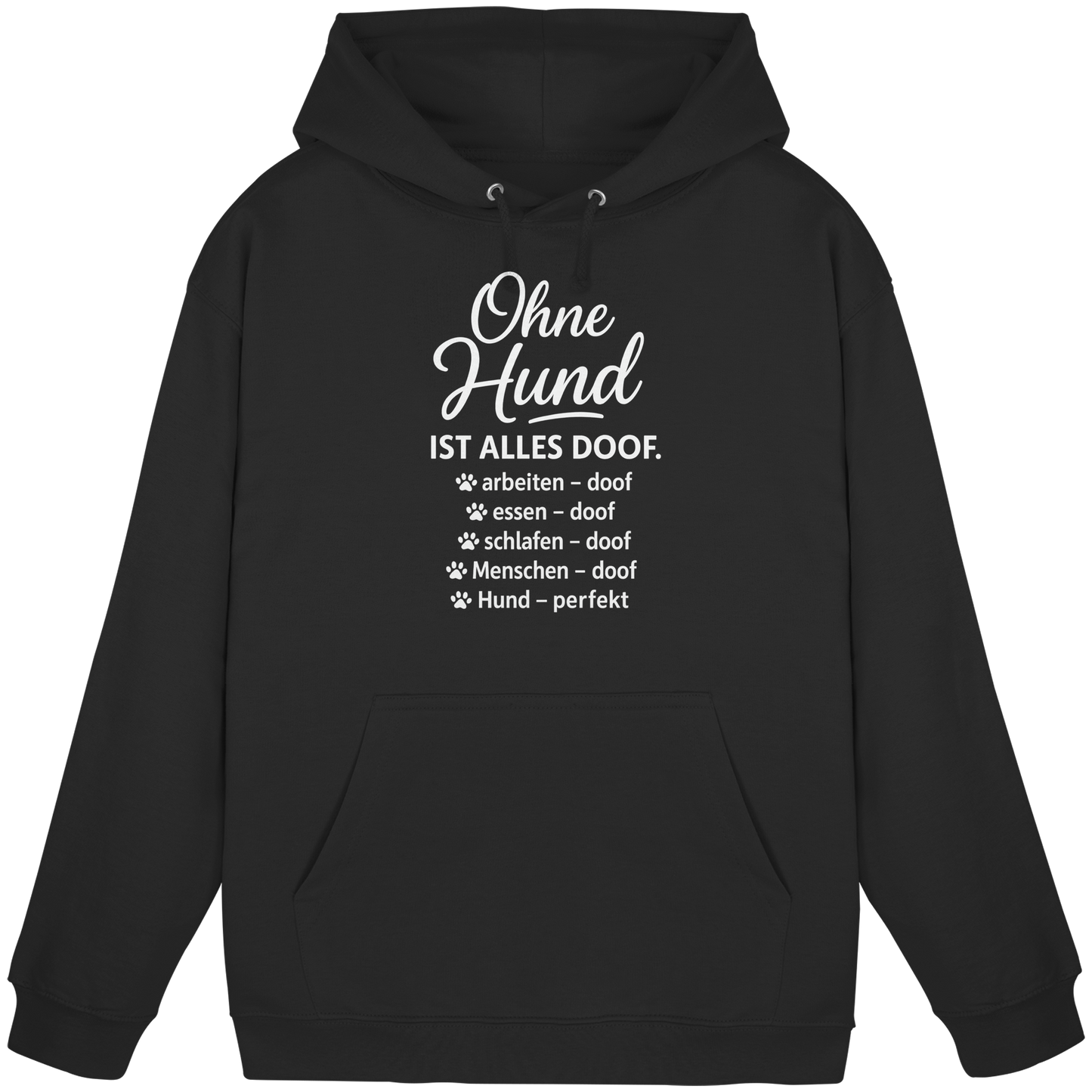 Premium Pfotenpoesie  Hoodie Ohne Hund