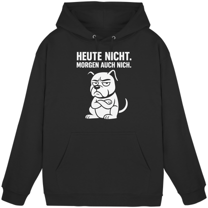 Heute Nicht Morgen Auch Nich Premium Unisex Hoodie