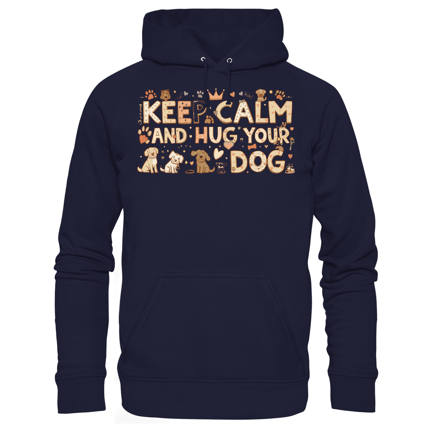 Premium Pfotenpoesie Hoodie Keep Calm And Hug Your Dog