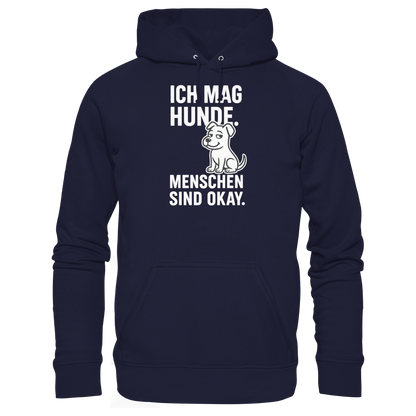 Ich mag Hunde. Menschen sind okay Premium Unisex Hoodie