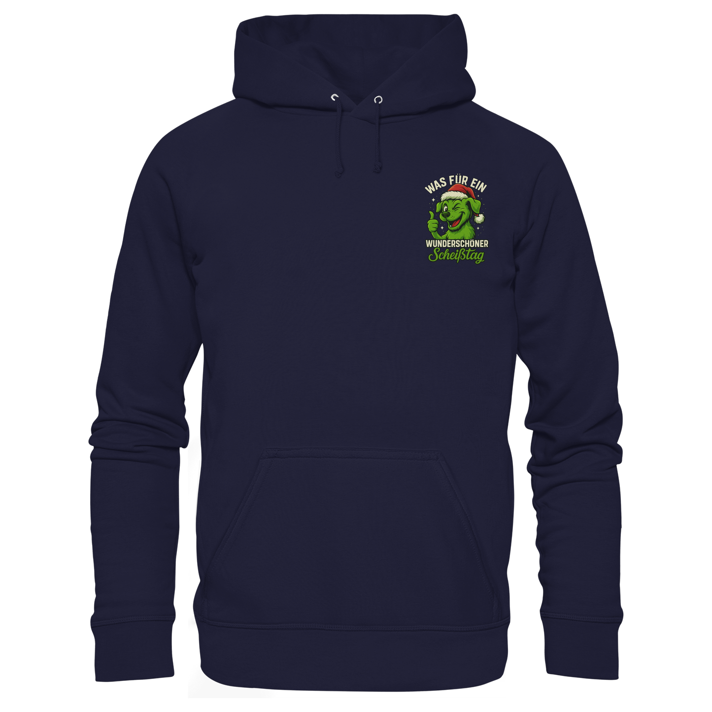 Premium Pfotenpoesie Unisex Hoodie Was für ein wunderschöner Scheißtag