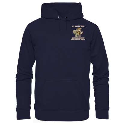 Life is Like a Toilet Premium Unisex Hoodie