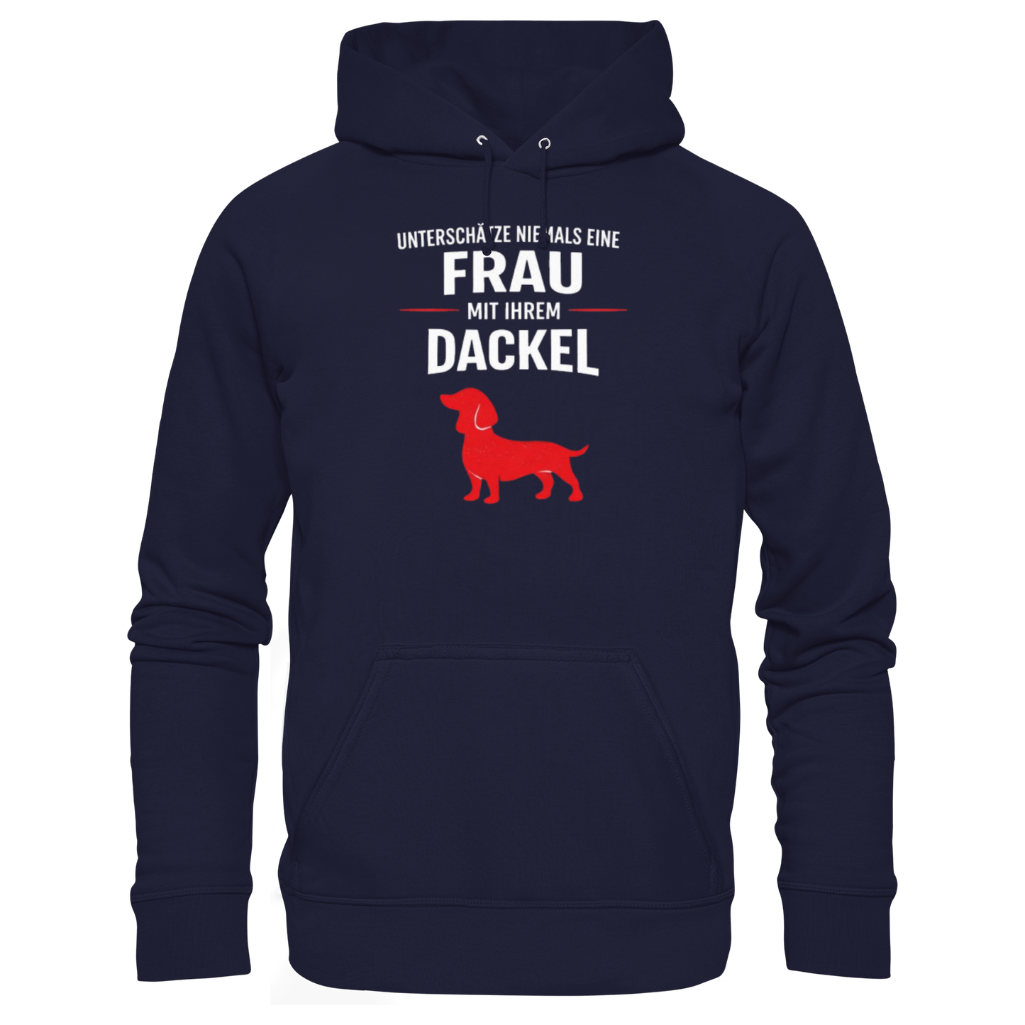 Unterschätze niemals eine Frau mit ihrem Dackel Premium Unisex Hoodie