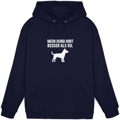 Mein Hund Hört Besser als du Premium Unisex Hoodie