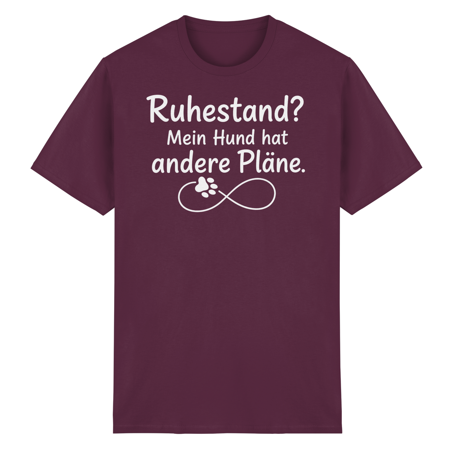 Ruhestand? Mein Hund hat andere Pläne Shirt