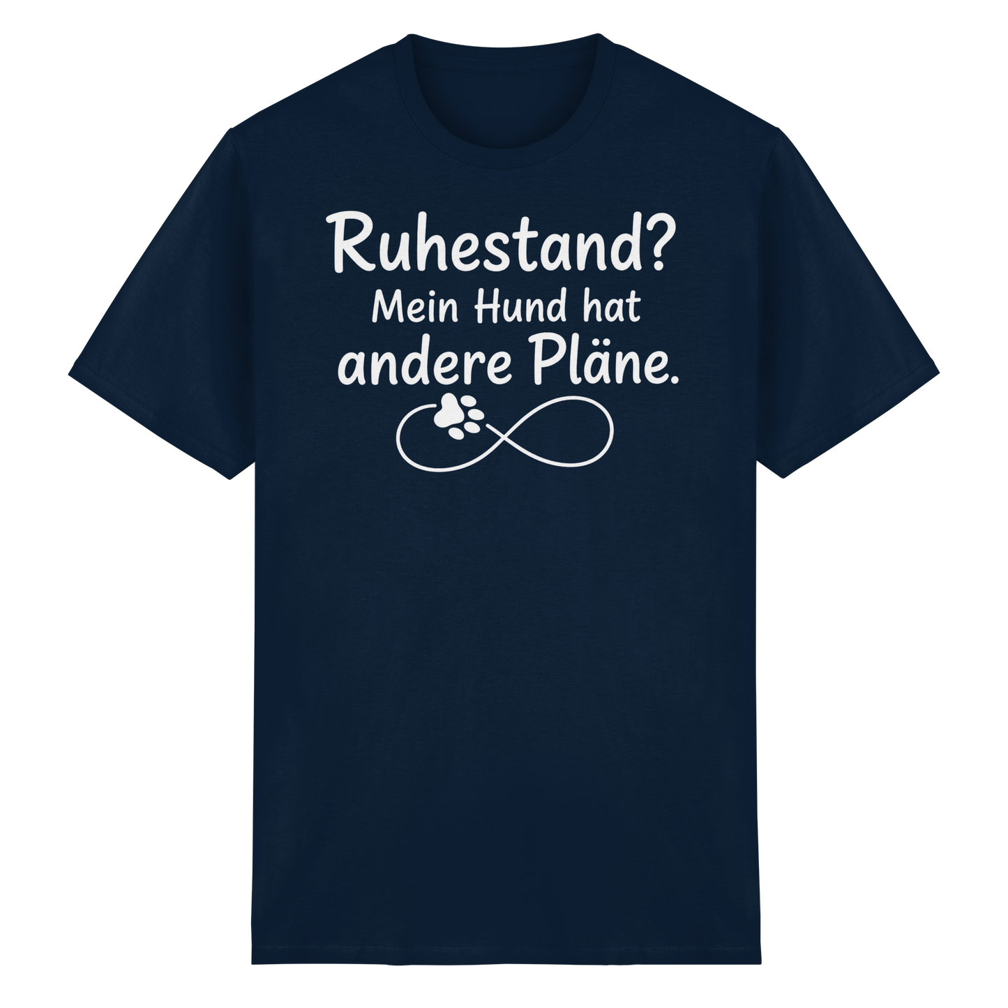 Ruhestand? Mein Hund hat andere Pläne Shirt