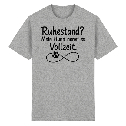 Mein Hund nennt es Vollzeit Shirt