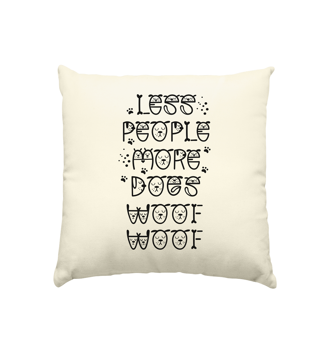 Premium Pfotenpoesie Kissen Less people more dogs