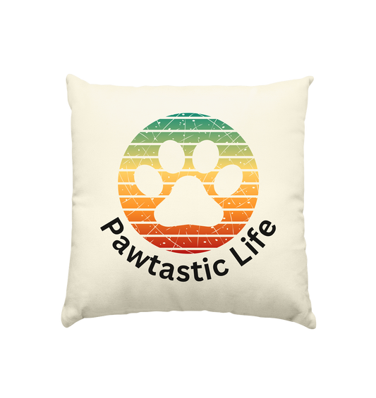 Premium Pfotenpoesie Kissen Pawtastic Life