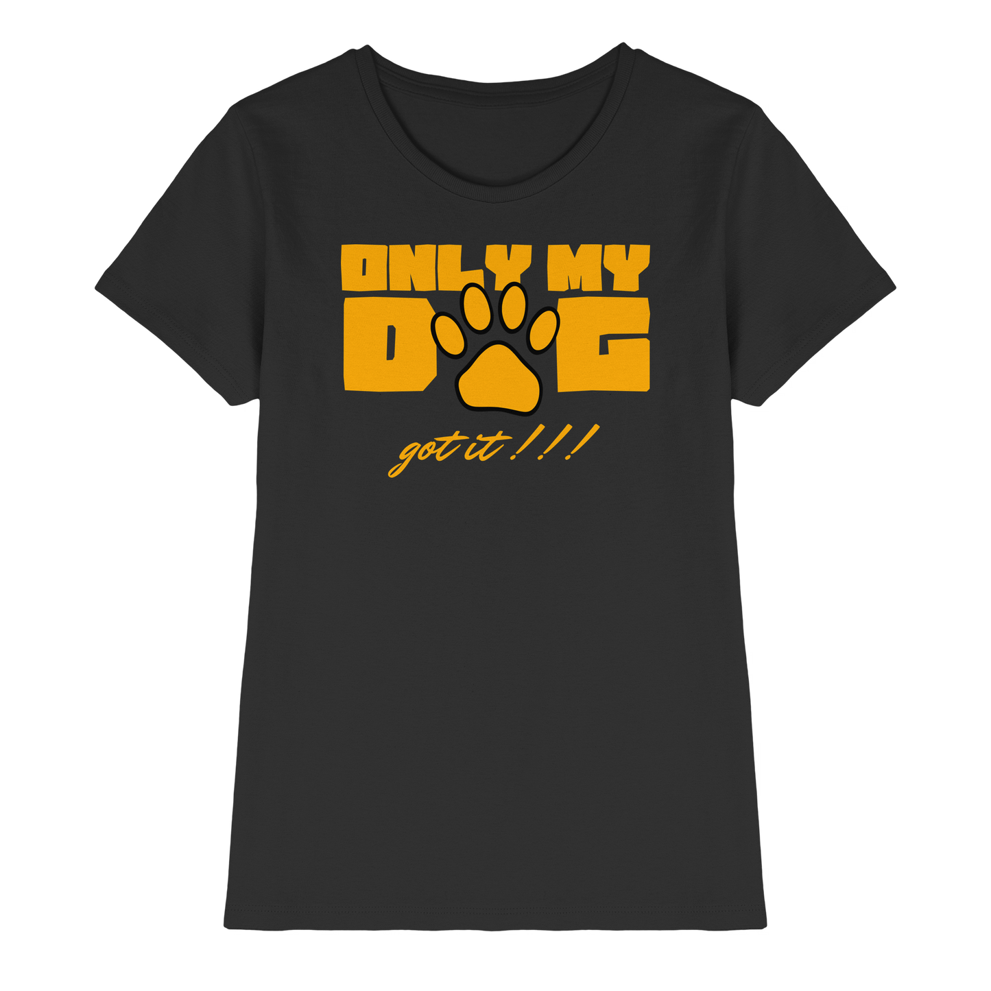 Premium Pfotenpoesie Shirt Only my dog
