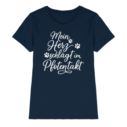 Mein Herz Schlägt im Pfotentakt Premium Damen Shirt Pfotenpoesie