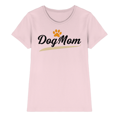 Dog Mom Premium Damen Shirt