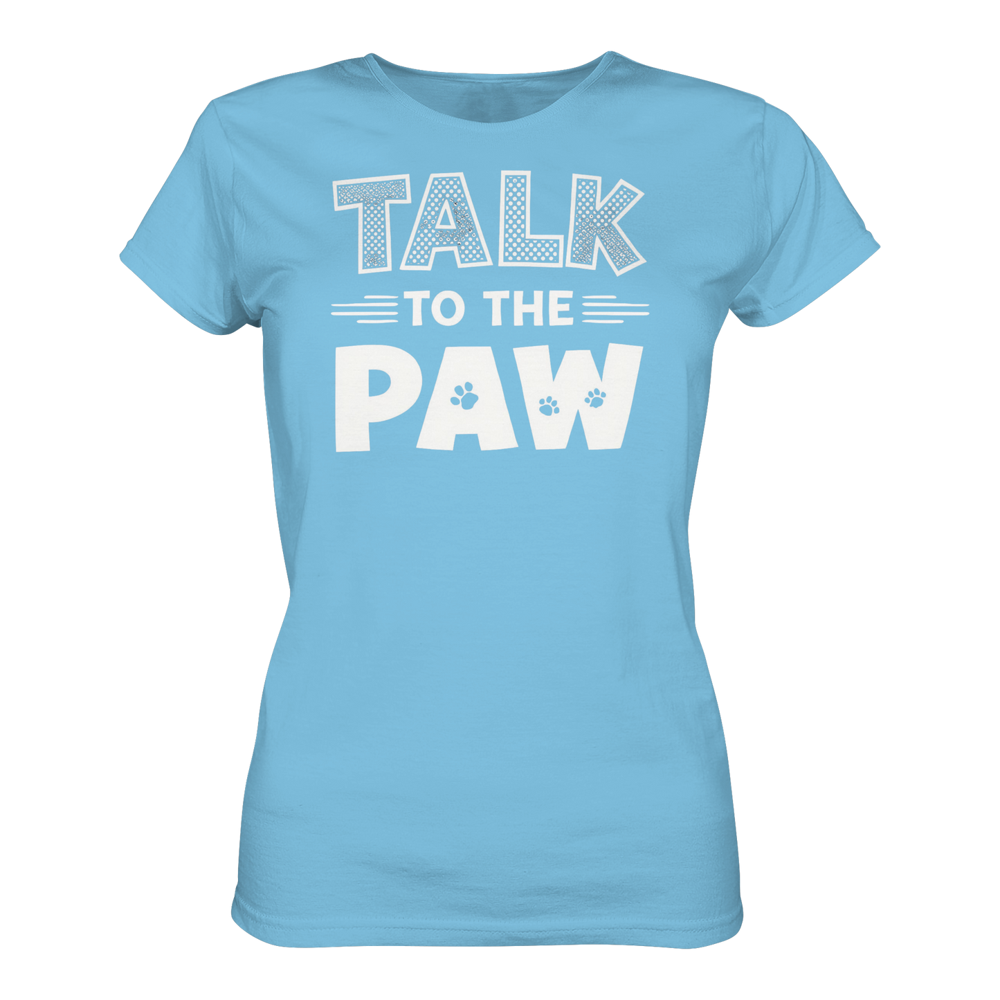 Premium Pfotenpoesie Shirt Talk To The Paw
