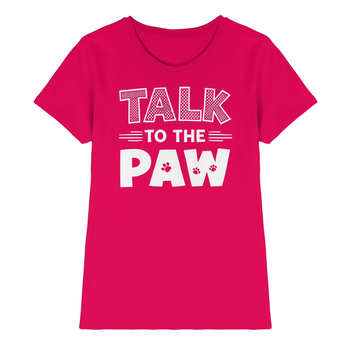 Premium Pfotenpoesie Shirt Talk To The Paw
