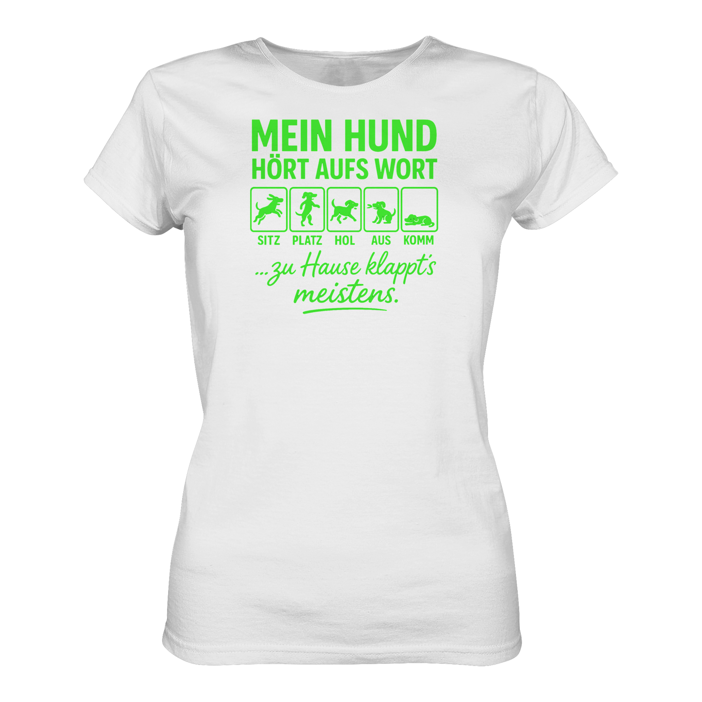 Premium Pfotenpoesie Shirt Mein Hund Hört Aufs Wort