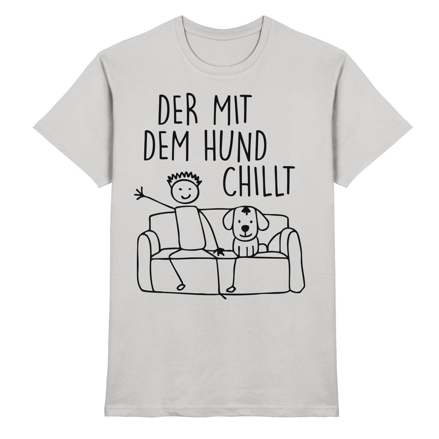 Der mit dem Hund Chillt Premium Herren  Shirt