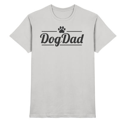 Dog Dad Premium Unisex Shirt Pfotenpoesie