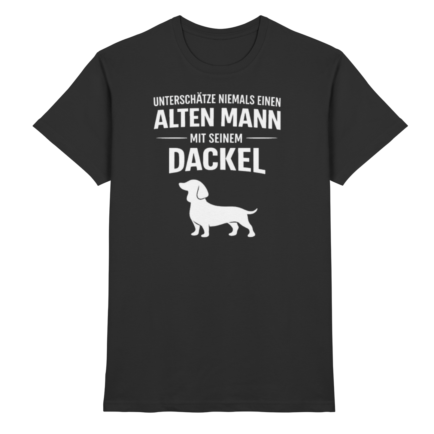 Premium Pfotenpoesie T-Shirt Unterschätze niemals einen Alten Mann mit seinem Dackel