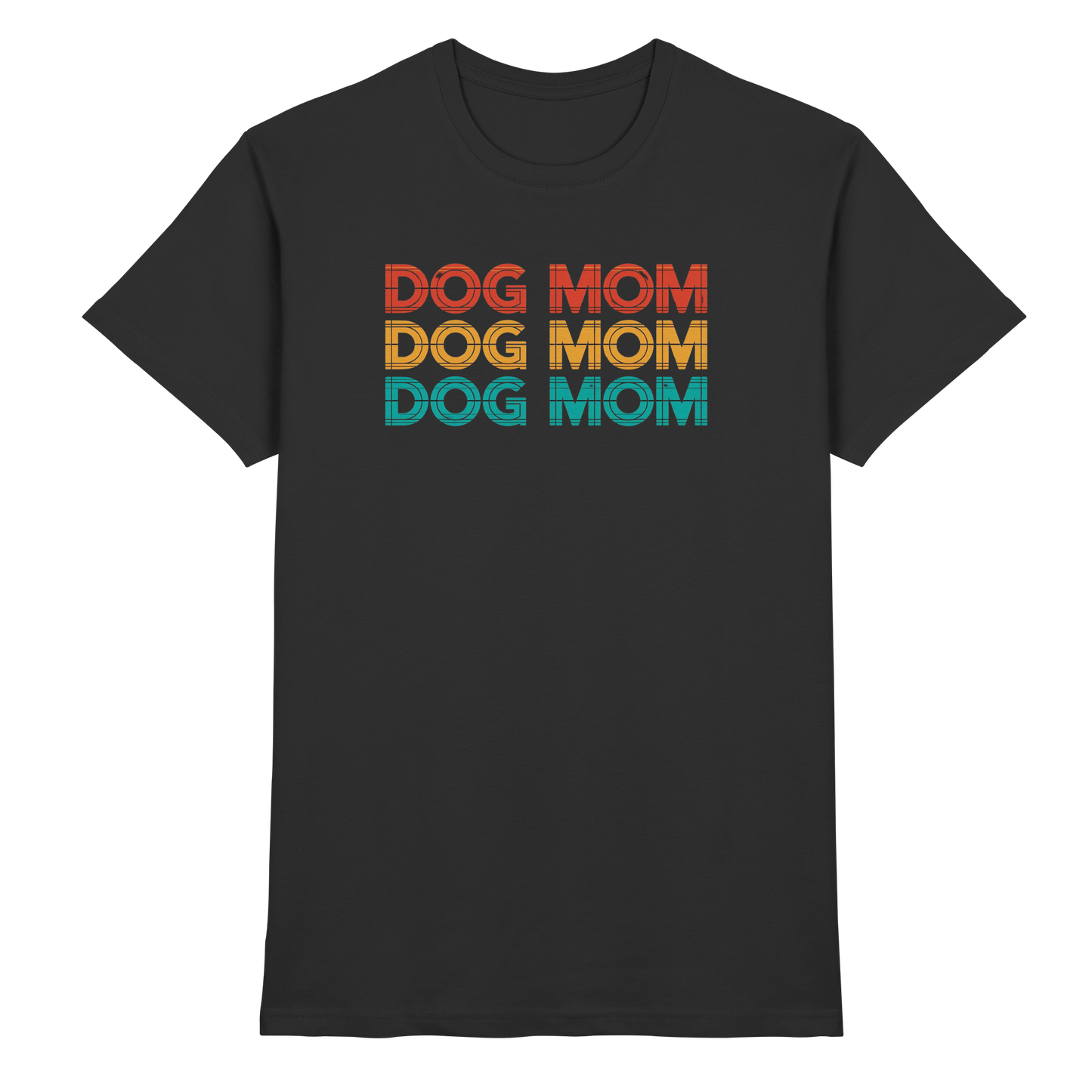 DOG MOM Premium Unisex Shirt  Pfotenpoesie