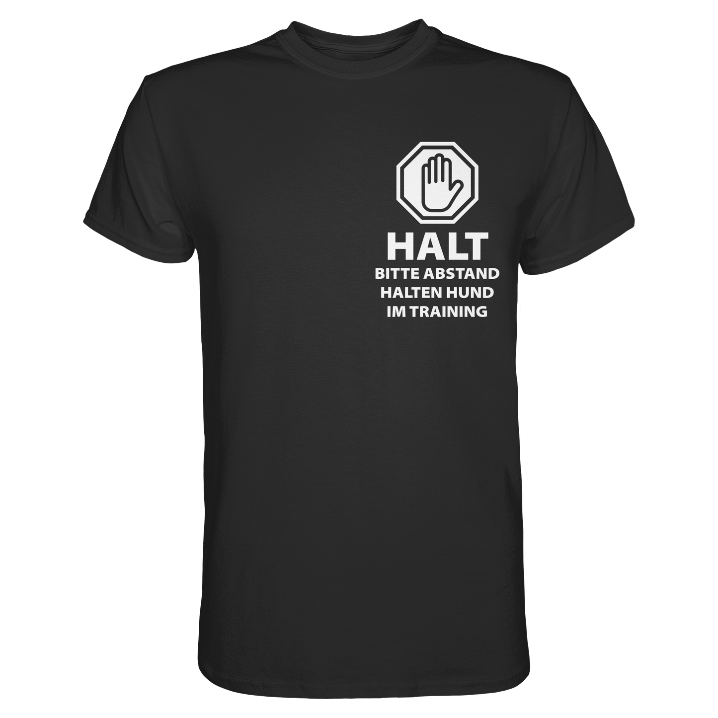 Premium Pfotenpoesie T-Shirt Halt