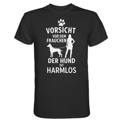 Vorsicht vor dem Frauchen  der Hund ist harmlos Premium Unisex Shirt Pfotenpoesie