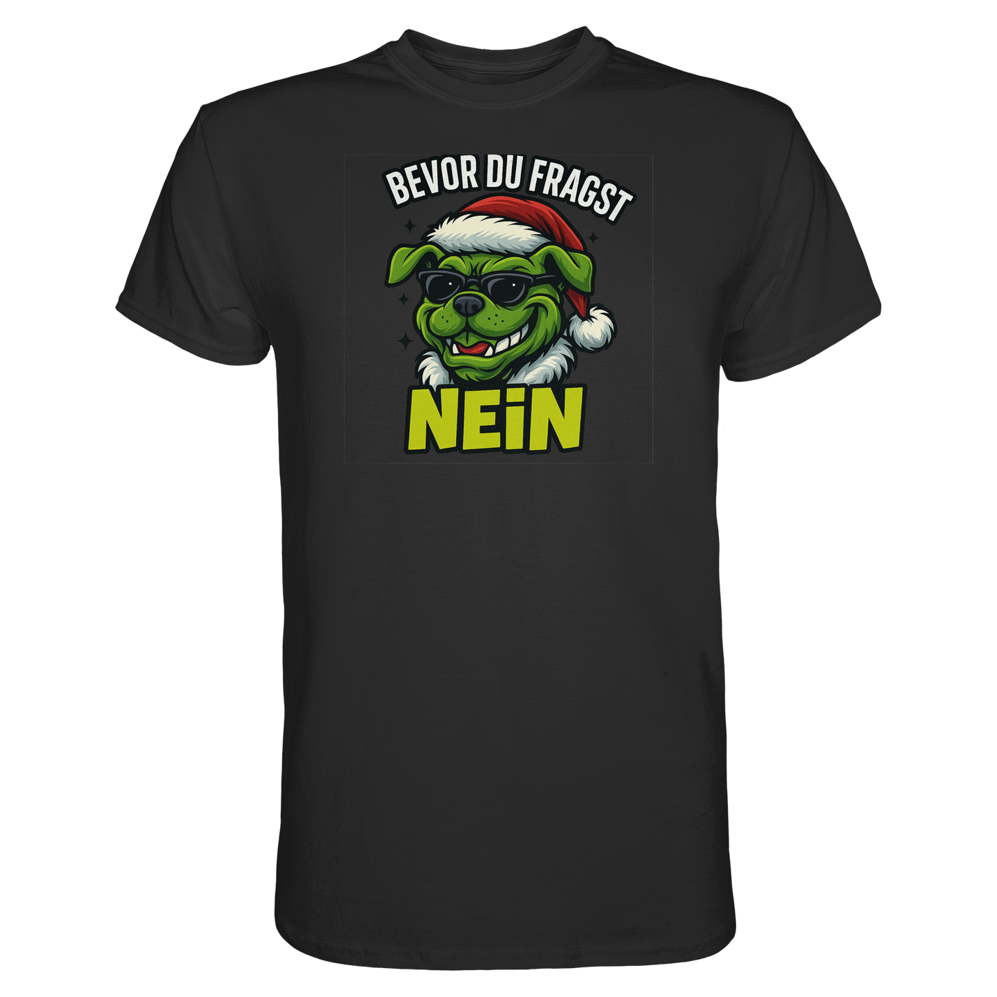 Premium Pfotenpoesie Unisex Shirt Bevor du fragst: NEIN
