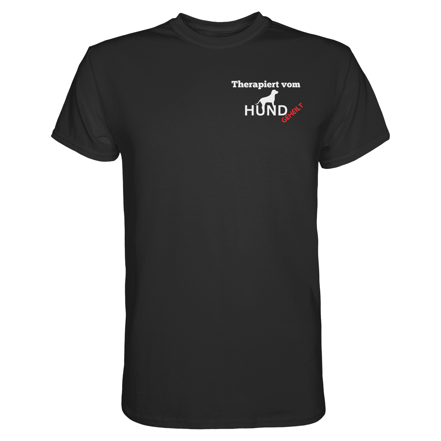 Premium Pfotenpoesie T-Shirt Therapiert vom Hund