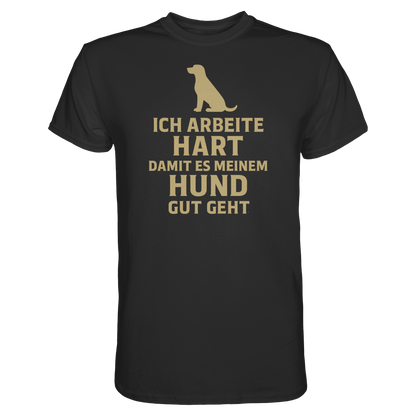 Ich Arbeite Hart Premium Unisex Shirt
