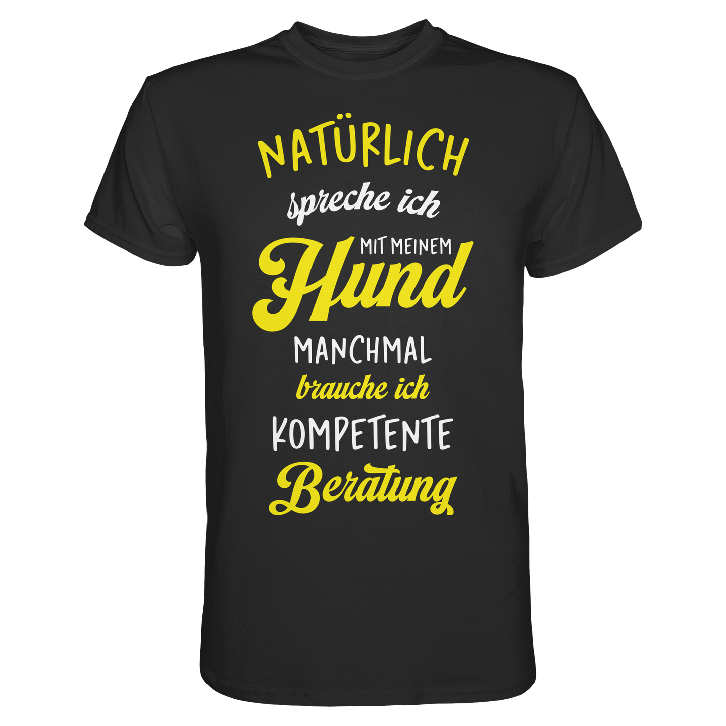 Premium Pfotenpoesie T-Shirt Kompetente Beratung