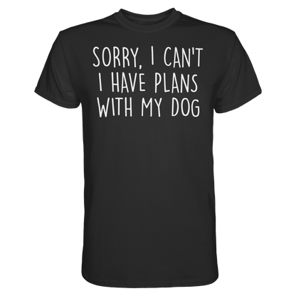 SORRY, I CAN'T Unisex Shirt