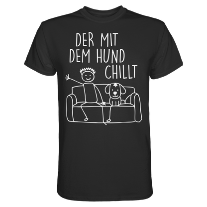 Der mit dem Hund Chillt Premium Herren  Shirt