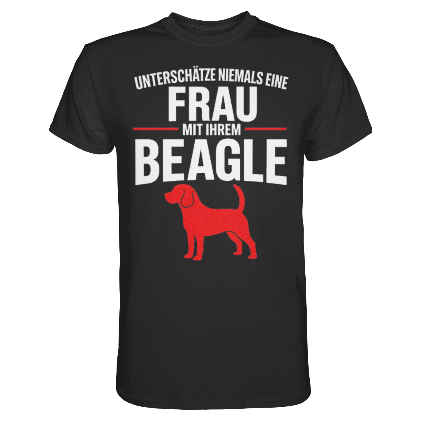 Unterschätze Niemals Eine Frau Mit Ihrem BEAGLE Premium Shirt