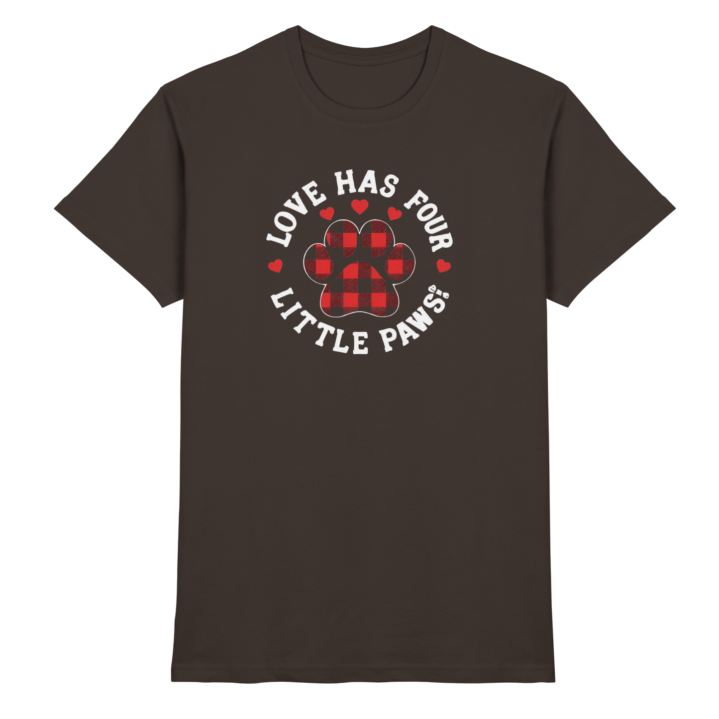 Love Has Four Little Paws Premium Unisex Shirt Pfotenpoesie