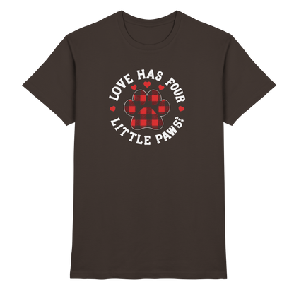 Love Has Four Little Paws Premium Unisex Shirt Pfotenpoesie