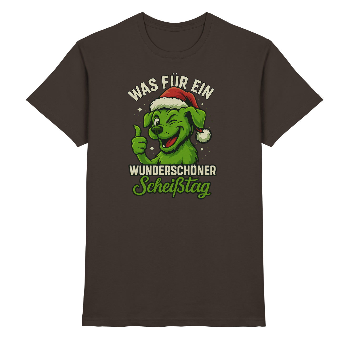 Premium Pfotenpoesie Unisex Shirt Was für ein wunderschöner Scheißtag