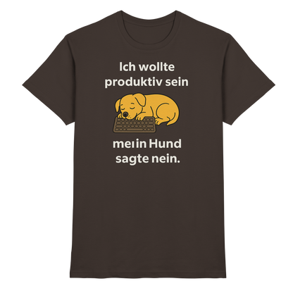 Ich wollte produktiv sein Premium Unisex Shirt
