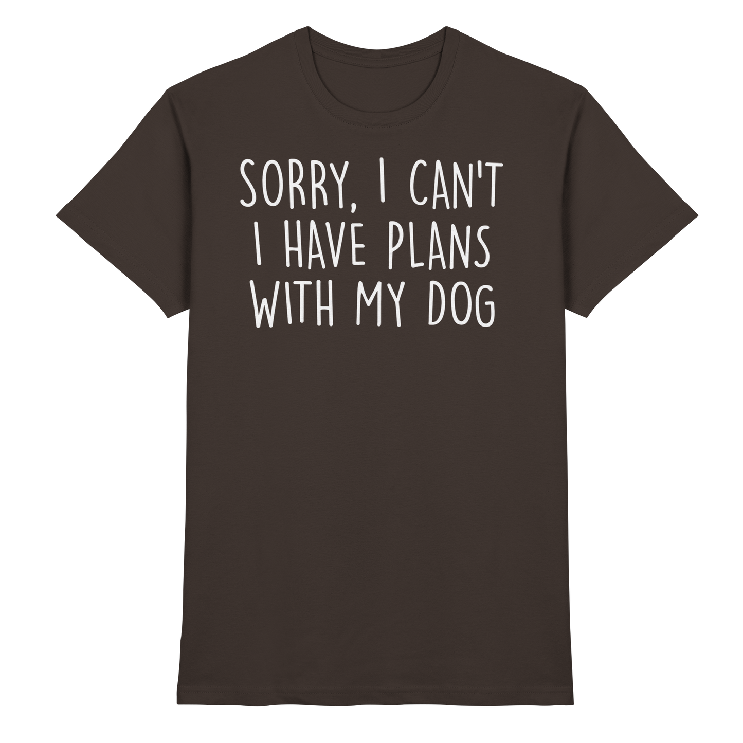 SORRY, I CAN'T Unisex Shirt
