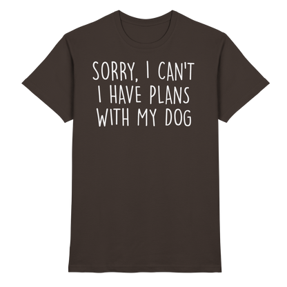 SORRY, I CAN'T Unisex Shirt