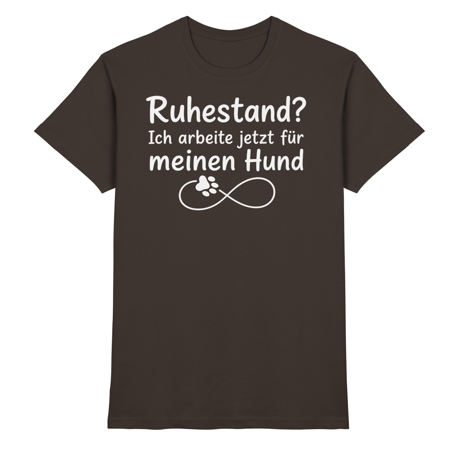 Ruhestand? Unisex Shirt