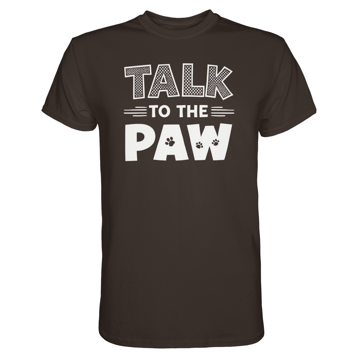 Talk to the Paw Premium Unisex Shirt Pfotenpoesie