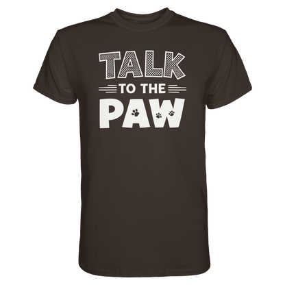 Talk to the Paw Premium Unisex Shirt Pfotenpoesie