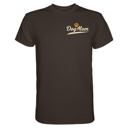 Dog Mom Premium Unisex Shirt