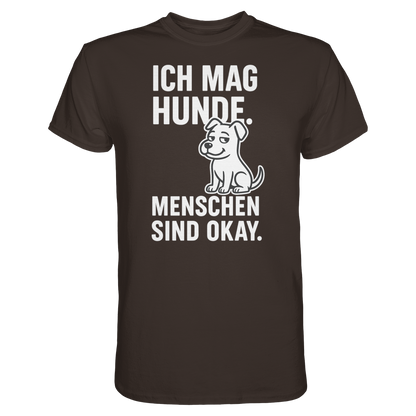 Ich mag Hunde. Menschen sind okay Premium Unisex Shirt