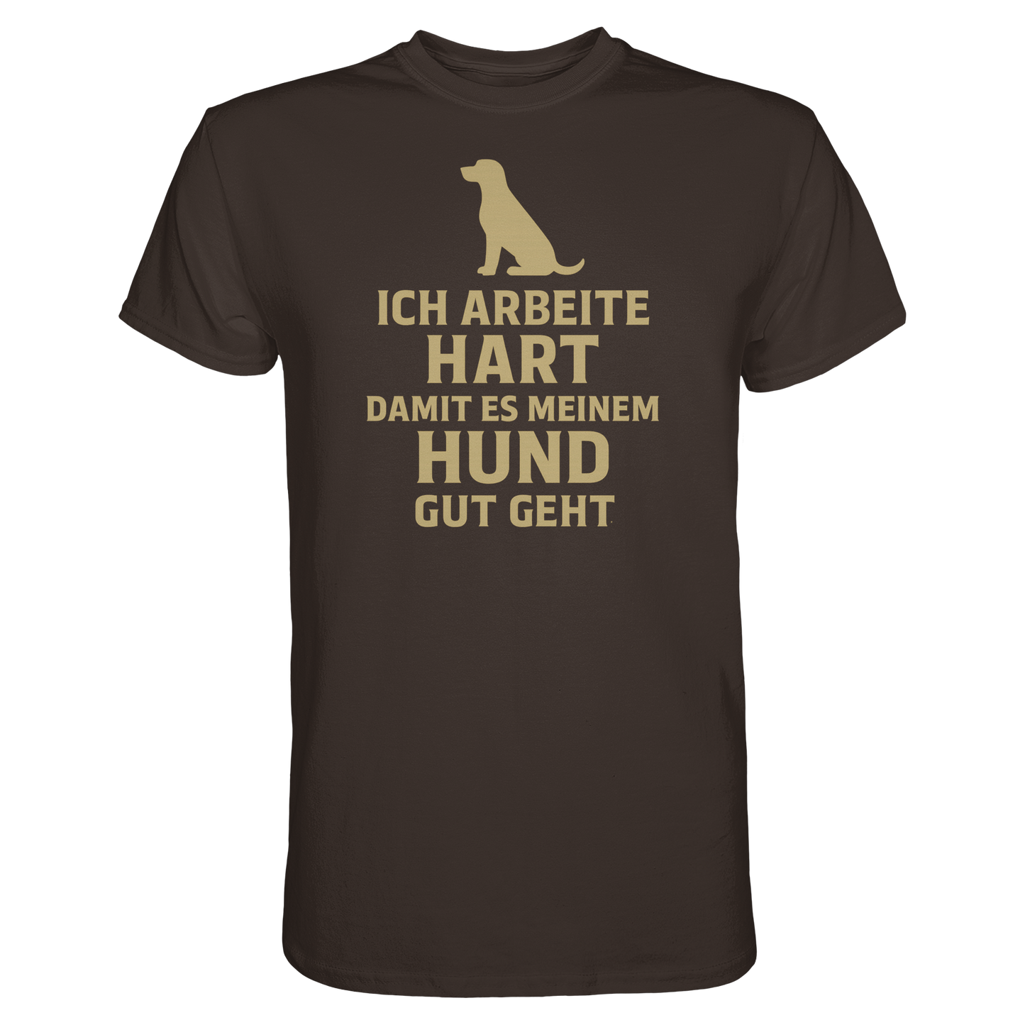 Premium Pfotenpoesie Unisex Shirt Ich Arbeite Hart