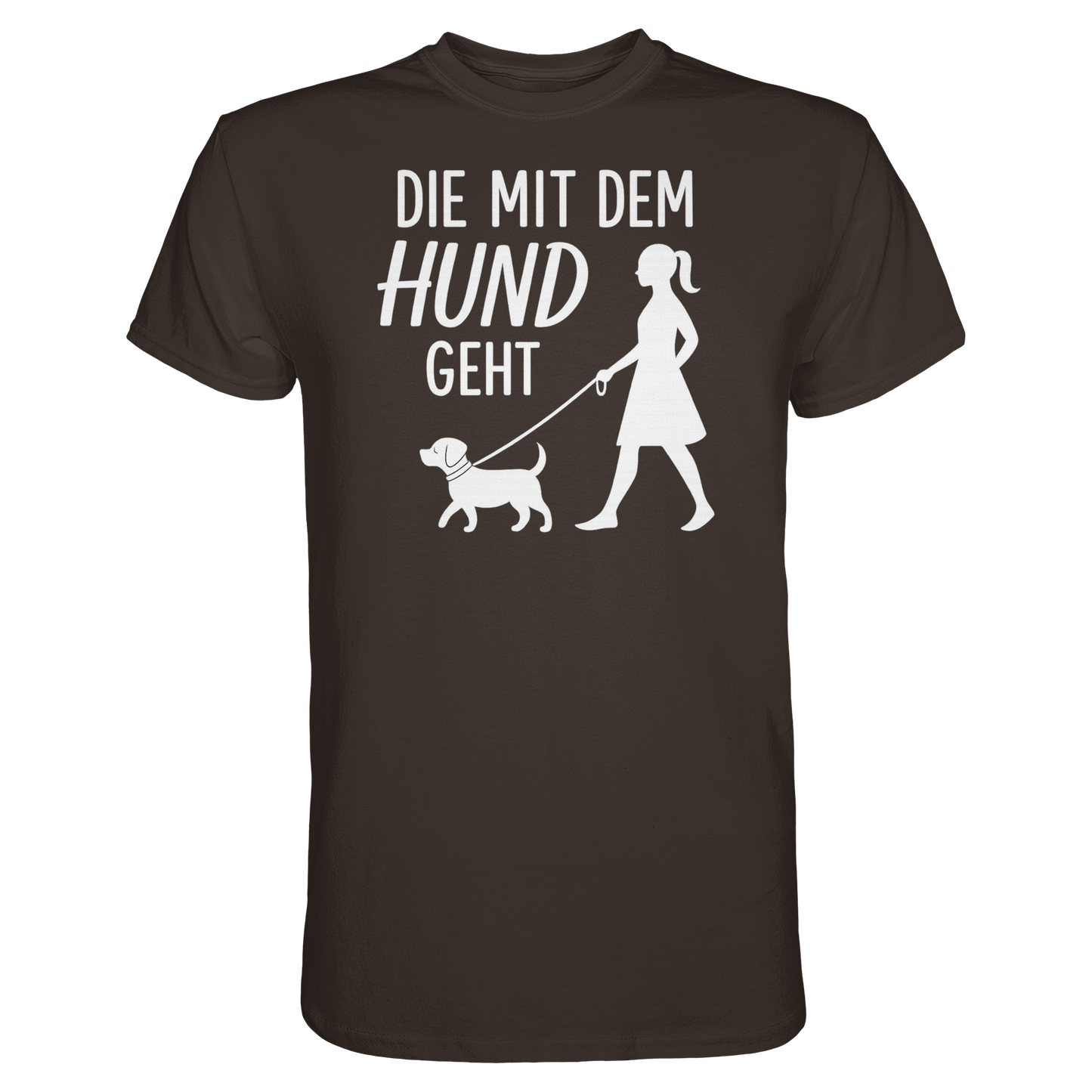 Premium Pfotenpoesie Shirt Die mit dem Hund Geht
