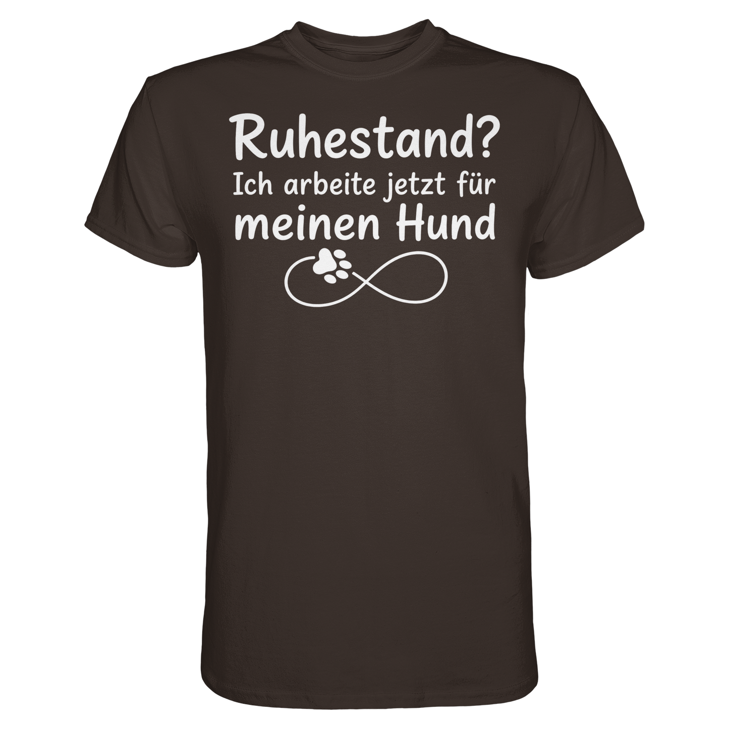 Ruhestand? Unisex Shirt
