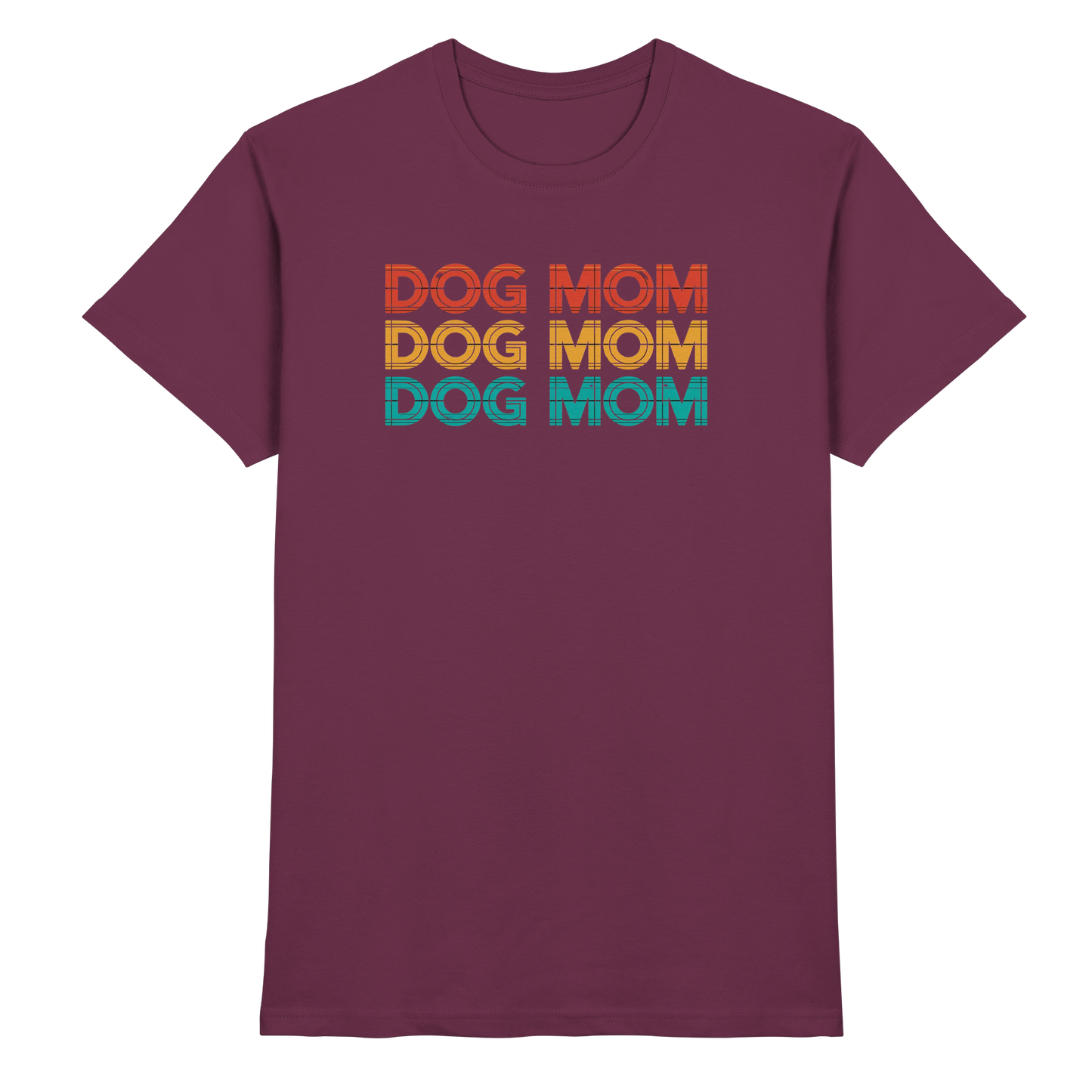 DOG MOM Premium Unisex Shirt  Pfotenpoesie